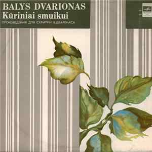 Balys Dvarionas - Kūriniai Smuikui Album