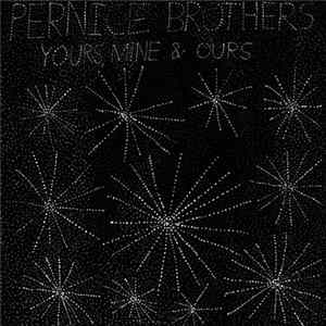 Pernice Brothers - Yours, Mine & Ours Album