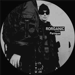 Rorganic - Panique Album