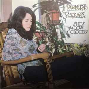Harriet Schock - She's Low Clouds Album