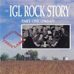 Various - The IGL Rock Story - Part One (1965-67) Album