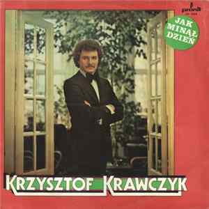 Krzysztof Krawczyk - Jak Minął Dzień Album