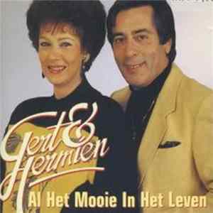 Gert & Hermien - Al Het Mooie In Het Leven Album