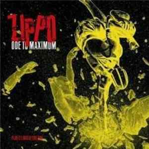 Zippo - Ode To Maximum Album
