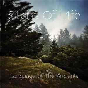 S1gns Of L1fe - Language Of The Ancients Album