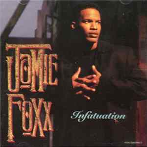 Jamie Foxx - Infatuation Album