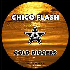 Chico Flash - Gold Diggers Album