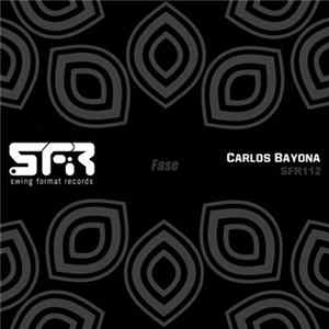 Carlos Bayona - Fase Album