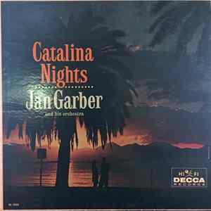 Jan Garber And His Orchestra - Catalina Nights Album