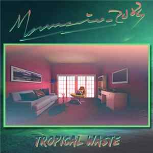 Mamaia_2084 - Tropical Waste Album