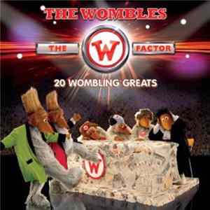 The Wombles - The W Factor - 20 Wombling Greats Album