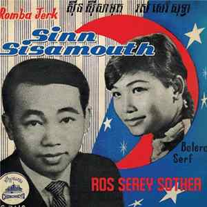 Sinn Sisamouth / Ros Serey Sothea - Navy A Go Go / Old Pot Still Cooks Good Rice Album