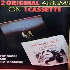 The Doors And Jim Morrison - The Soft Parade / An American Prayer - 2 Original Albums On 1 Cassette Album