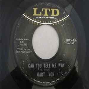 Gary Von - The Moment After / Can You Tell Me Why Album