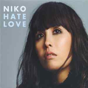 Niko - Hate Love Album