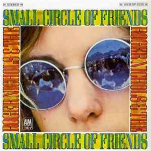 Roger Nichols & The Small Circle Of Friends - Roger Nichols & The Small Circle Of Friends Album