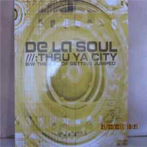 De La Soul - Thru Ya City Album