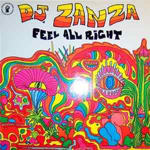 D.J. Zanza - Feel All Right Album