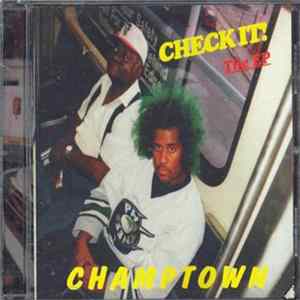 Champtown - Check It! - The EP Album