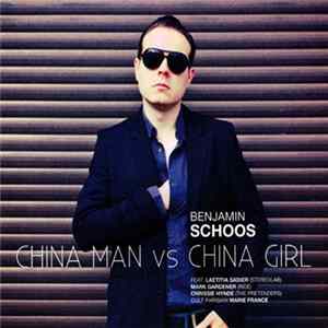 Benjamin Schoos - China Man Vs China Girl Album