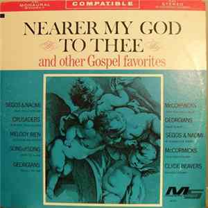 Various - Nearer My God To Thee And Other Gospel Favorites Album