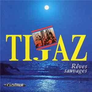 Ti Jaz - Rêves Sauvages Album