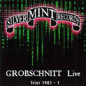 Grobschnitt - Live Trier 1981 - 1 Album