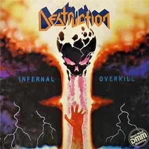 Destruction - Infernal Overkill Album