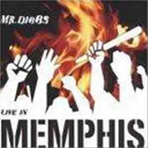Mr. Dibbs - Live In Memphis Album