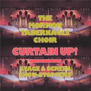 Mormon Tabernacle Choir - Curtain Up! Album