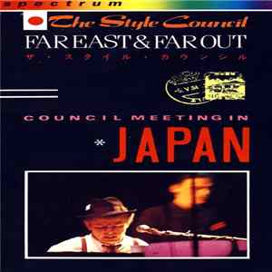 The Style Council - Far East & Far Out - Council Meeting In Japan Album