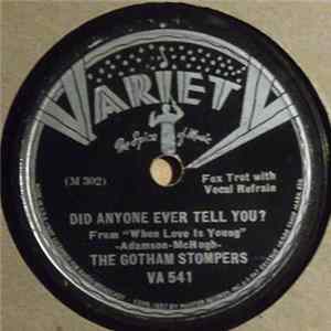 The Gotham Stompers - Did Anyone Ever Tell You? / Where Are You? Album