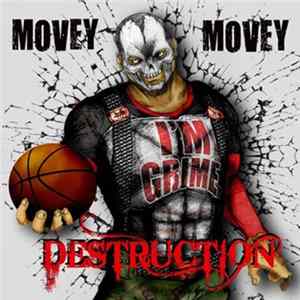 Movey - Destruction Album