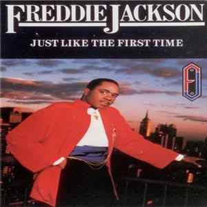 Freddie Jackson - Just Like The First Time Album