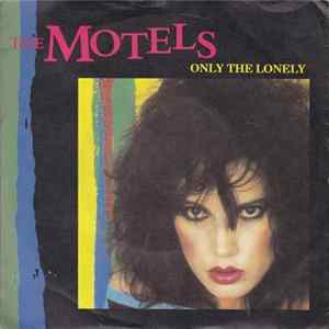 The Motels - Only The Lonely Album