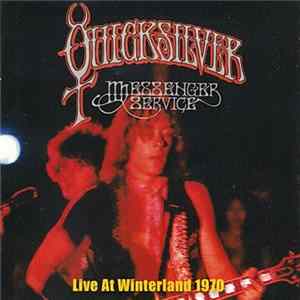 Quicksilver Messenger Service - Live At Winterland 1970 Album