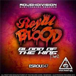 Royal Blood - Blood Of The King Part 2 Album