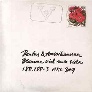 Pontus & Amerikanerna - Blomma Vid Min Sida Album