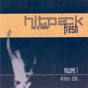 Various - Hitpack Fresh - Best Of Talents (Volume 1) Album