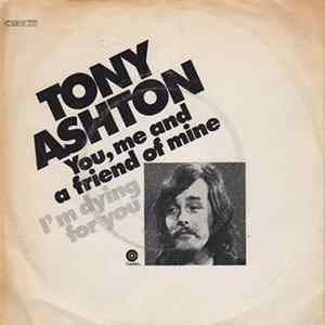 Tony Ashton - You, Me And A Friend Of Mine Album