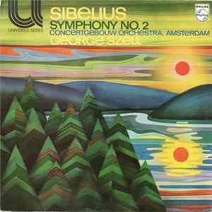 Sibelius - Concertgebouw Orchestra, Amsterdam, George Szell - Symphony No. 2 Album
