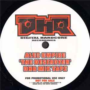 Alec Empire - 'The Destroyer' DHR Mix Tape Album