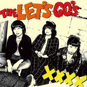 The Let's Go's - XXXX Album