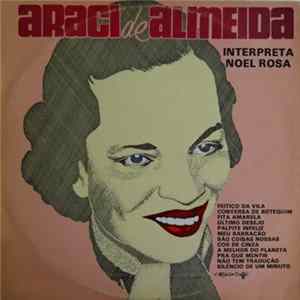 Araci De Almeida - Araci De Almeida Interpreta Noel Rosa Album