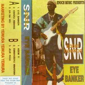 Snr Eddie Donkor - Eye Banker Album