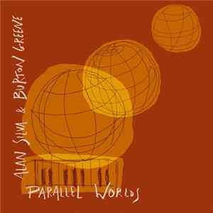 Alan Silva & Burton Greene - Parallel Worlds Album