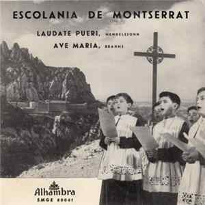 Escolania De Montserrat - Laudate Pueri / Ave Maria Album