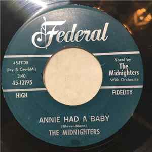 The Midnighters - Annie Had A Baby / She's The One Album
