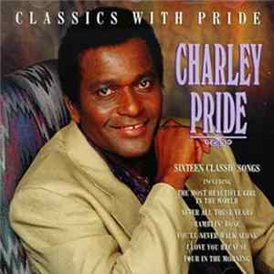 Charley Pride - Classics With Pride Album