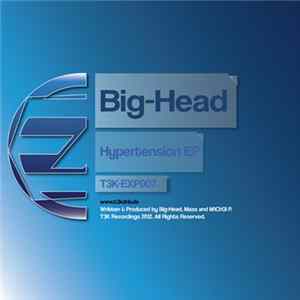 Big-Head - Hypertension EP Album